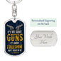 It's Not About Gun - Dog Tag - Dog Tag with Swivel Keychain