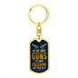 It's Not About Gun - Dog Tag - Dog Tag with Swivel Keychain
