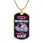 There Aren't Many Things - Motorcycles DAD - Luxury Dog Tag