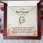 To my Best Friend - Forever Love Necklace