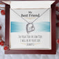 My Best Friend - Forever Love Necklace