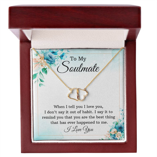 To My Soulmate - Everlasting Love Necklace