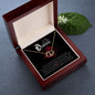 To my Beautiful Queen - Everlasting Love Necklace