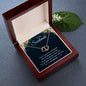 To My Soulmate - Everlasting Love Necklace
