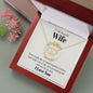 To My Beautiful Wife - Everlasting Love Necklace