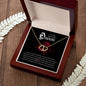 To my Beautiful Queen - Everlasting Love Necklace
