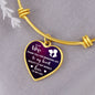 To my Wife - Adjustable Luxury Bangle