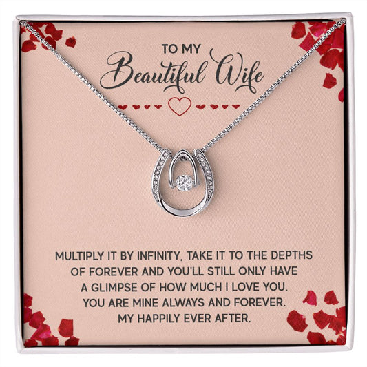 To My Beautiful Wife - Lucky in Love Necklace