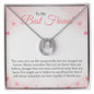 To my Bestie - Lucky in Love Necklace