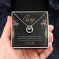 To My Wife - Lucky in Love Necklace