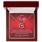 To my wife - Lucky in Love Necklace
