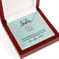 To my sister - Lucky in Love Necklace