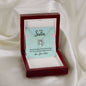 To my sister - Lucky in Love Necklace