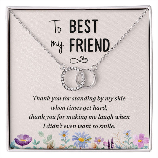 To my best friend -  Perfect Pair Necklace