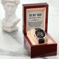 To My DAD - Men's Openwork Watch