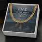 Life is too short to play small - Cuban Chain Necklace