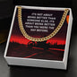 It's not about being better than someone else - Cuban Chain Necklace