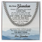 To My Grandson - Cuban Chain Necklace