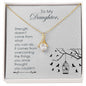 To My Daughter - Alluring Beauty Necklace
