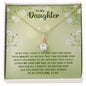 To My Daughter - Alluring Beauty Necklace