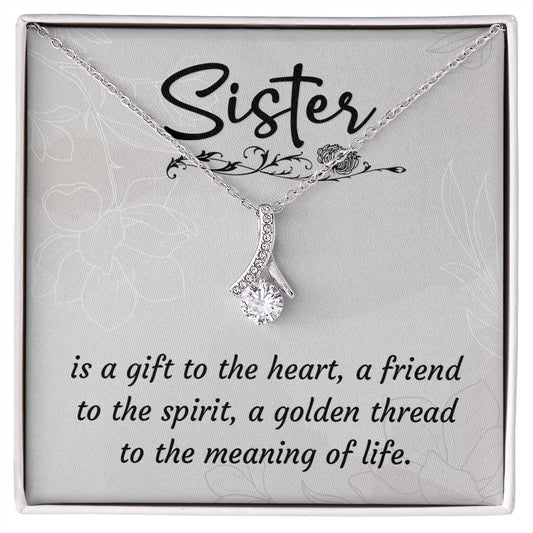 To My Sister - Alluring Beauty Necklace