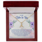 To My Sister - Alluring Beauty Necklace