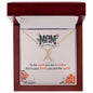 To My Mom - Alluring Beauty Necklace