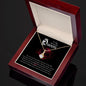 To My Beautiful Queen - Alluring Beauty Necklace