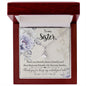 To My Sister - Alluring Beauty Necklace