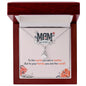 To My Mom - Alluring Beauty Necklace