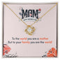 To My Mom - Love Knot Necklace