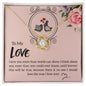 To My Love - Love Knot Necklace