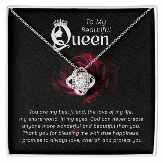 To My Beautiful Queen - Love Knot Necklace