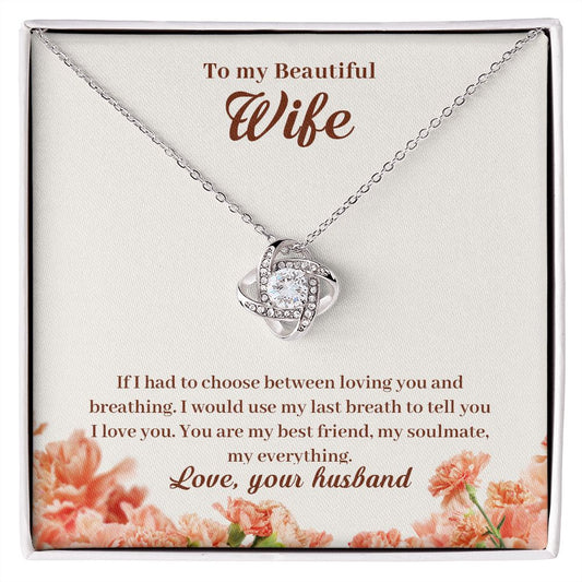 To My Beautiful Wife - Love Knot Necklace