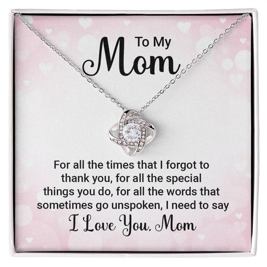 To My Mom - Love Knot Necklace