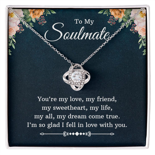 To My Soulmate - Love Knot Necklace