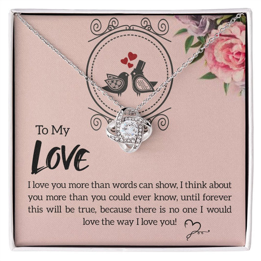To My Love - Love Knot Necklace
