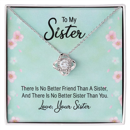 To My Sister - Love Knot Necklace