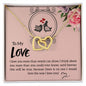 To my love- Interlocking Hearts Necklace
