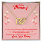 To my Mommy - Interlocking Hearts Necklace