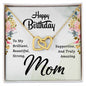 Happy Birthday Mom - Interlocking Hearts Necklace