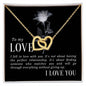 To my love - Interlocking Hearts Necklace