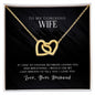 To my gorgeous wife - Interlocking Hearts Necklace