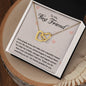 To my Best Friend - Interlocking Hearts Necklace