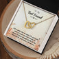 To my Best Friend - Interlocking Hearts Necklace