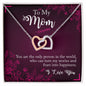 To My Mom - Interlocking Hearts Necklace