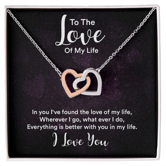 To the love of my life - Interlocking Hearts Necklace