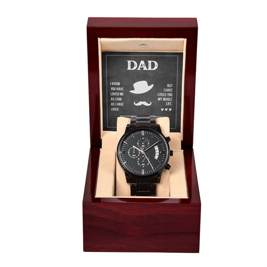 To My DAD - Black Chronograph Watch