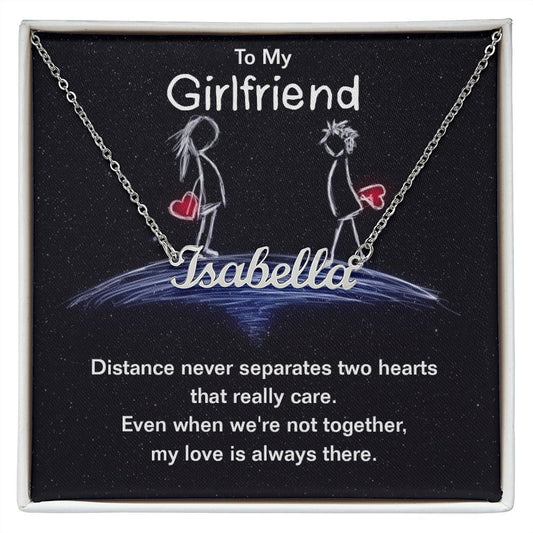 To my girlfriend - Personalized Name Necklace
