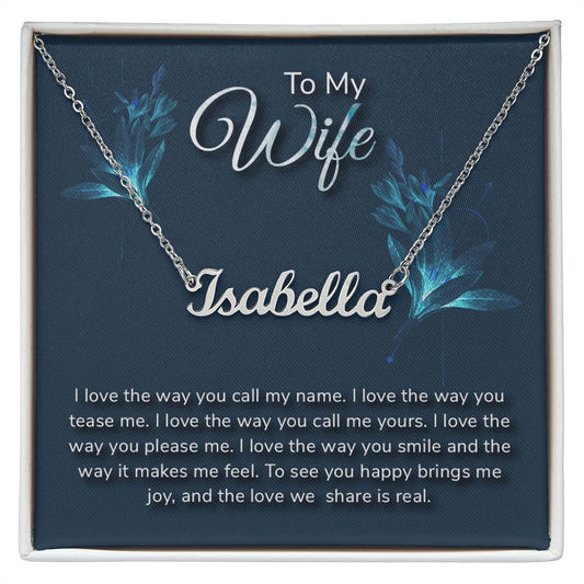 To my wife - Personalized Name Necklace